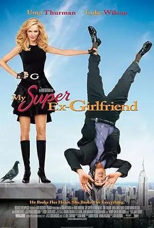 فيلم My Super Ex-Girlfriend 2006 مترجم - باهي فيلم